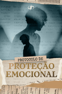 Áudiobook - Protocolo de Proteção Emocional:
